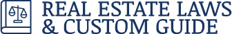 Real Estate Laws & Custom Guide display 